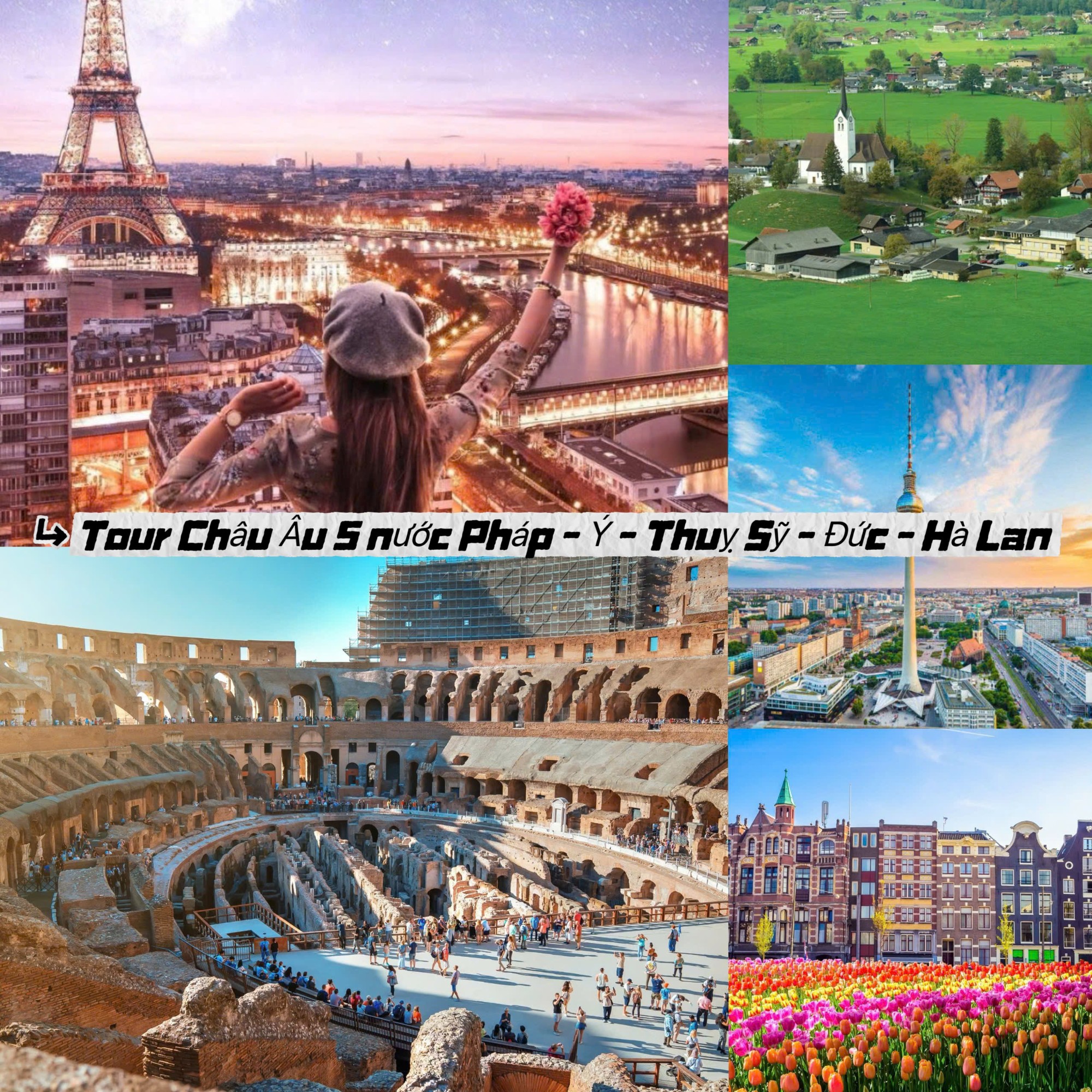 Tour Châu Âu 5 nước hấp dẫn với các thành phố nổi tiếng