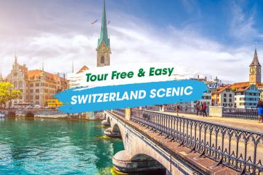 Free & Easy Trung Âu Tuyến Xanh Dương: Switzerland 7N6Đ, KS 3, 4*