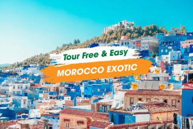 Free & Easy Bắc Phi Tuyến Đỏ Cam: Morocco 9N9Đ, KS 3, 4*